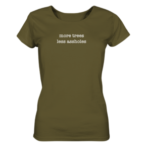 more-trees-less-assholes-ladies-organic-shirt-khaki