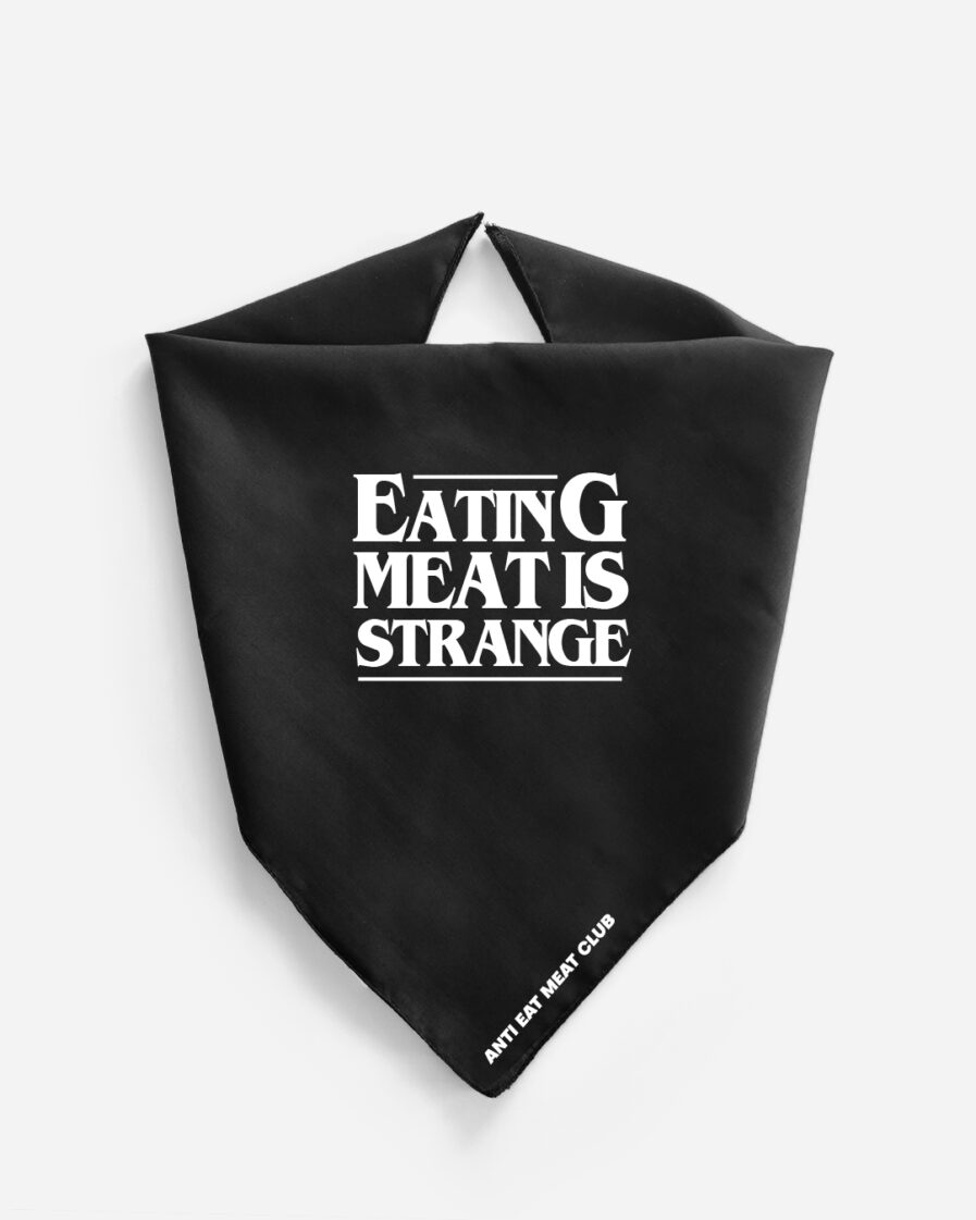 Eating Meat Is Strange Fair Trade Bandana
