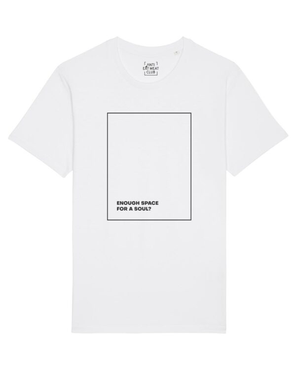 Enough Space For A Soul? Organic Shirt