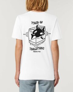 Tired Of Isolation T-Shirt