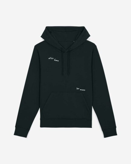 alles kann hu muss organic hoodie schwarz