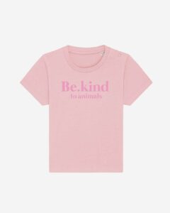 Be kind to animals baby organic shirt pink
