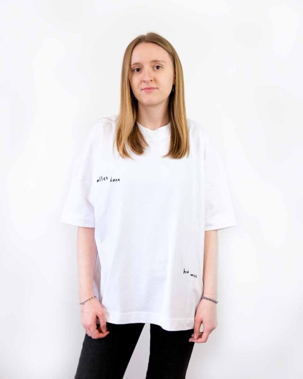 Alles Kann Hu Muss Shirt weiss