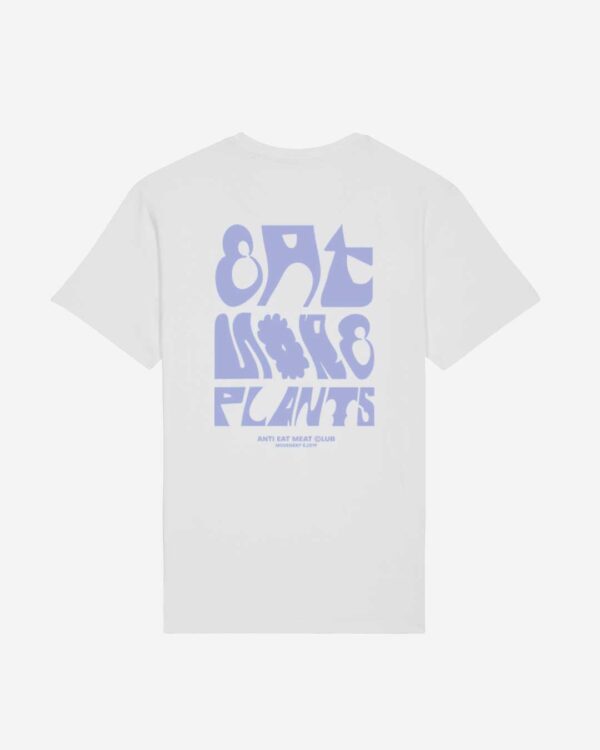 Eat More Plants Shirt weiss