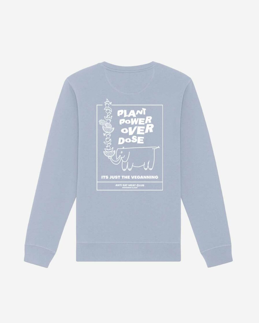 Plant Power Overdose Sweatshirt hellblau